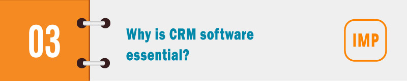 Why is CRM software essential banner